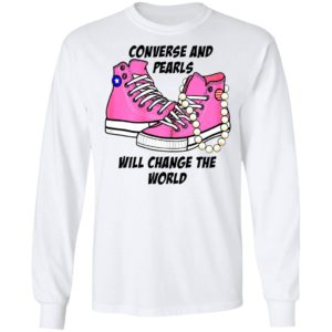 Kamala Harris Converse And Pearls Will Change The World 2021 Shirt