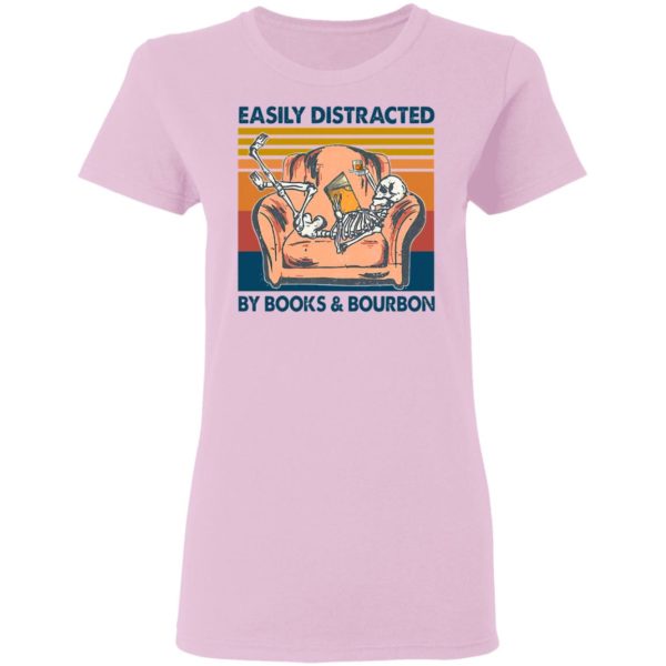 Vintage Skeleton Easily Distracted By Book And Bourbon 2021 Shirt