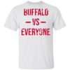 The Buffalo Bills Vs Everyone 2021 Shirt