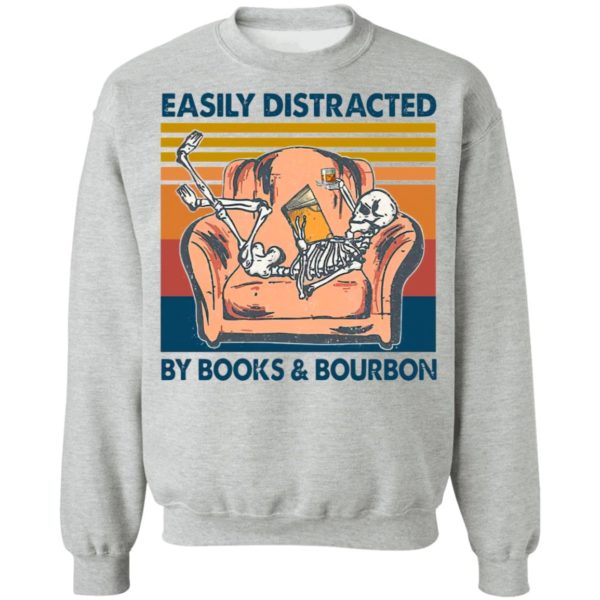 Vintage Skeleton Easily Distracted By Book And Bourbon 2021 Shirt