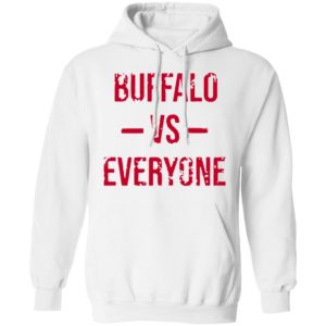 The Buffalo Bills Vs Everyone 2021 Shirt