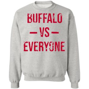 The Buffalo Bills Vs Everyone 2021 Shirt