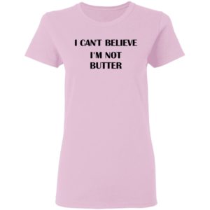 Nick Kroll I Can't Believe I'm Not Butter Shirt