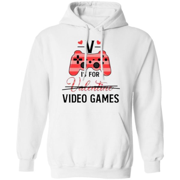 V Is For Video Game Valentine Shirt