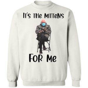 The Bernie Sanders It’s The Mittens For Me 2021 Shirt