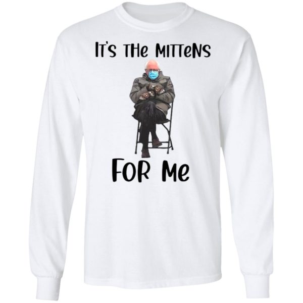 The Bernie Sanders It’s The Mittens For Me 2021 Shirt