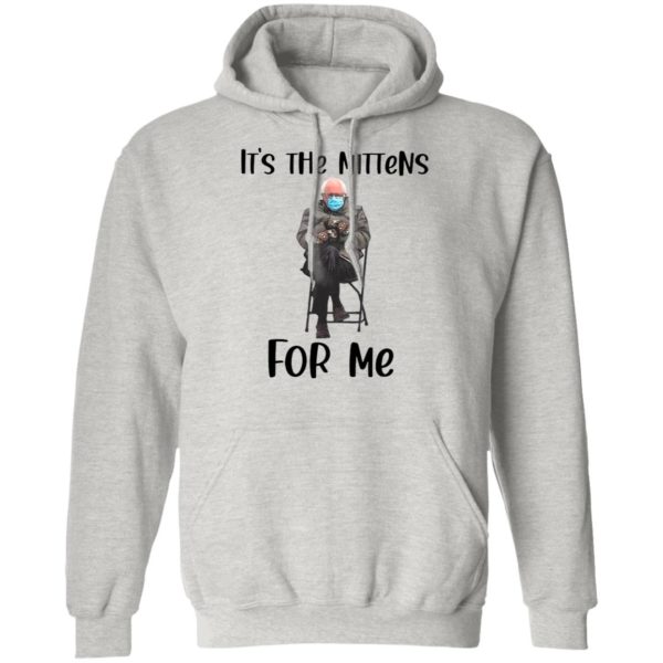 The Bernie Sanders It’s The Mittens For Me 2021 Shirt