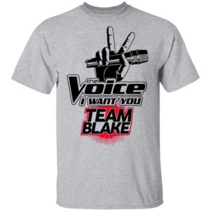 The Voice I Want You Team Blake 2021 Shirt