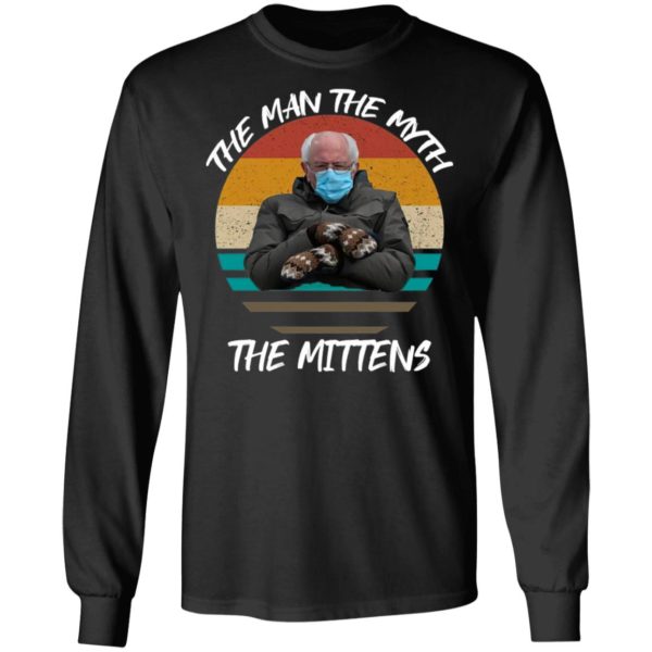 Bernie Sanders The Man The Myth The Mittens 2021 Inauguration Shirt