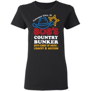 Calumet City IL Bob’s Country Bunker Shirt