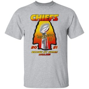 Kansas City Chiefs – 2021 AFC Champions Super Bowl LV Bring It Home Again Shirt