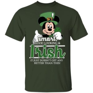 Disney Smart Goodlooking And Irish Mickey St Patricks Day Shirt