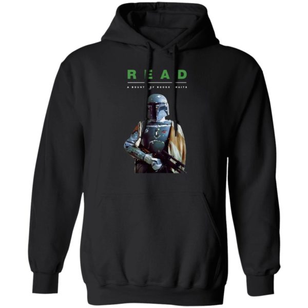 Boba Fett Star Wars Read A Bounty Of Books Awaits Shirt, Ladies Tee