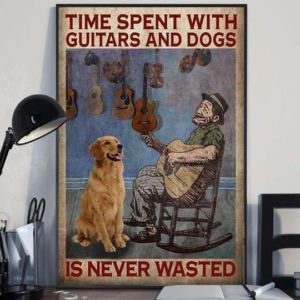 Time spent with guitars and dogs is never wasted Poster Canvas