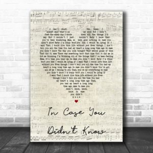 Brett Young In Case You Didnt Know Script Heart Song Lyric Quote Poster Canvas