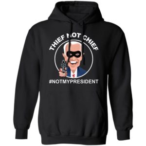 Thief Not Chief Funny Election Shirt