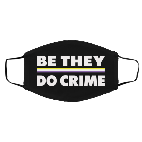 Be They Do Crime Dace Mask