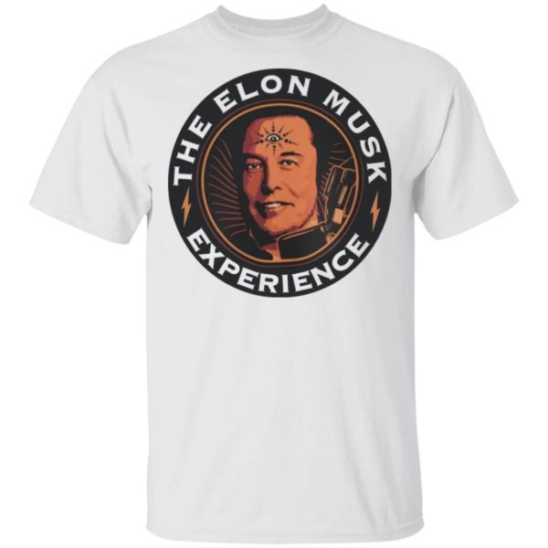 The Elon Mush experience shirt
