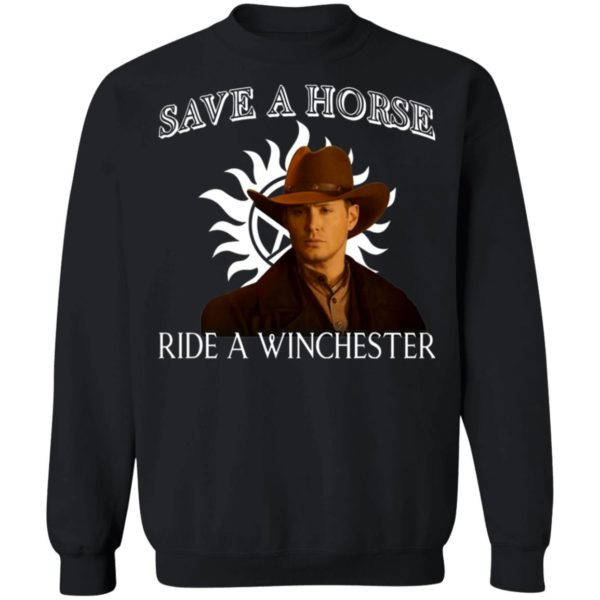 Save a horse ride a winchester shirt