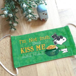 Snoopy St Patrick’s Day Face Mask – I’m not Irish But Kiss Me Anyway