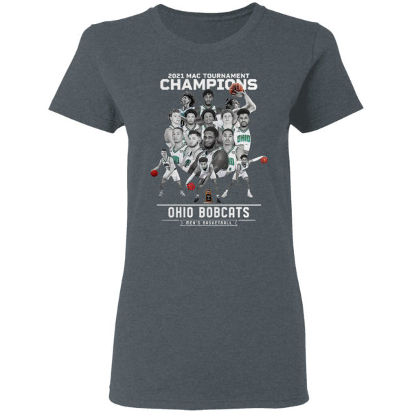 Ohio Bobcats 2021 Mac Tournament Champions Men’s Basketball Shirt