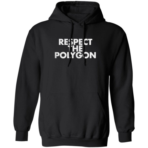 Respect the polygon shirt