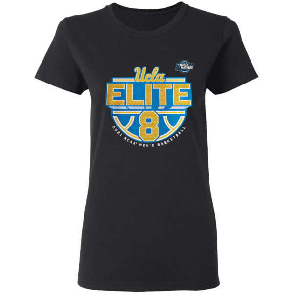 UCLA Bruins 2021 NCAA men’s basketball tournament march madness elite 8 shirt