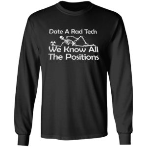 Jack skellington date a rad tech we know all the positions shirt