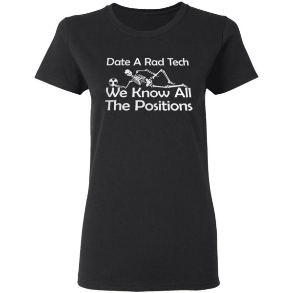 Jack skellington date a rad tech we know all the positions shirt