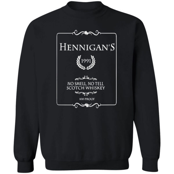 Hennigans No Smell No Tell Scotch Whiskey Shirt