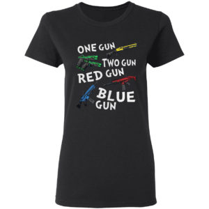 One gun two gun red gun blue gun shirt