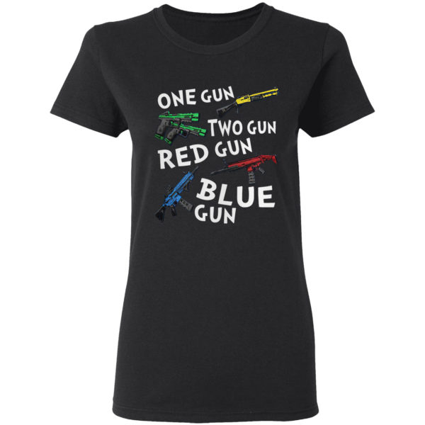 One gun two gun red gun blue gun shirt