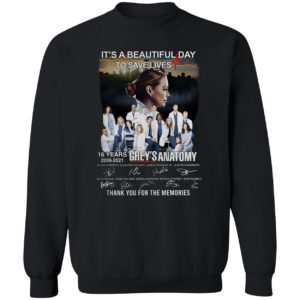 Grey’s Anatomy It’s a beautiful day to save lives 16 years 2006 2021 signatures shirt