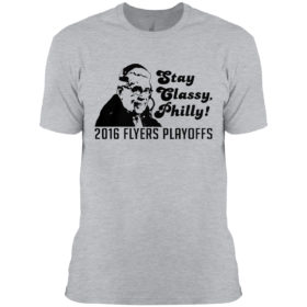 Stay Classy Philly 2016 Flyers Playoffs Shirt
