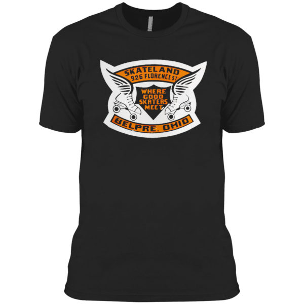 Skateland Belpre Ohio where good skaters meet shirt