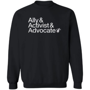Ally And Activist And 25 Advocate Shirt