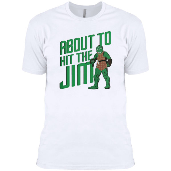 Star trek about to hit the jim shirt