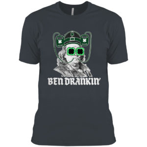 Ben Drankin Benjamin Franklin St Patricks Day shirt
