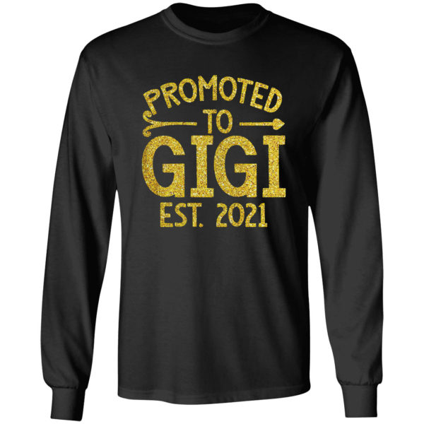 Promoted to gigi est 2021 shirt