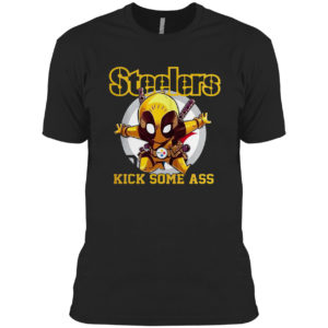 Deadpool Pittsburgh Steelers Kick Some Ass Shirt