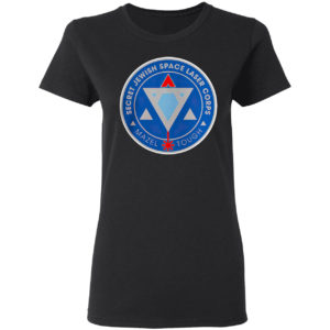 Secret Jewish Space Laser Corps Mazel Tough Shirt