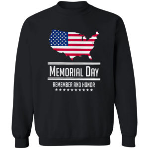 Memorial day remember and honor American flag shirt