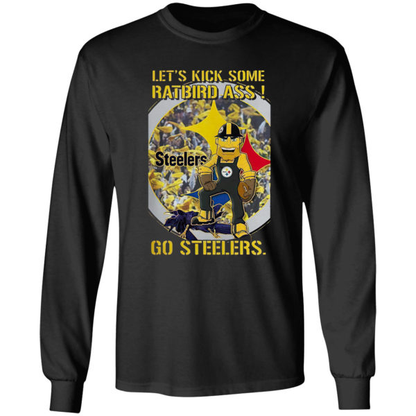 Let’s Kick some Ratbird ass go Steelers shirt