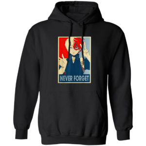 Todoroki Academia Arts My Hero Anime Character Never Forget Shirt