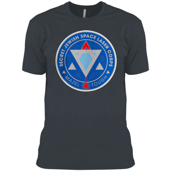 Secret Jewish Space Laser Corps Mazel Tough Shirt