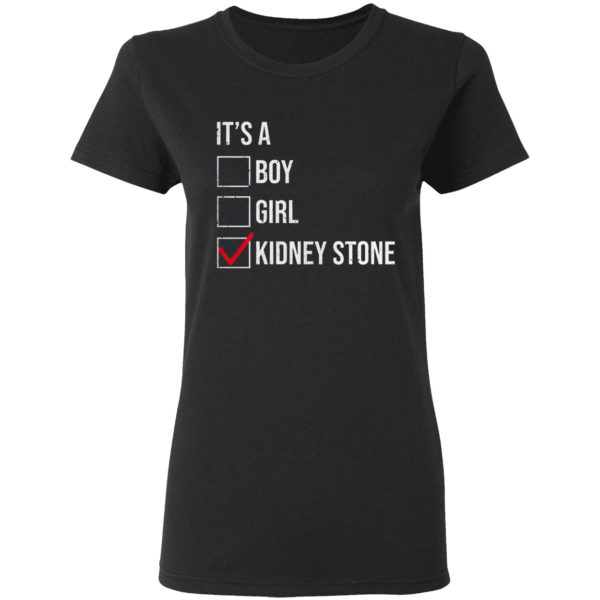 It’s A Boy Girl Kidney Stone Shirt