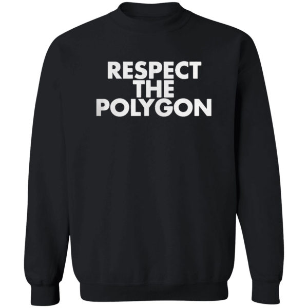 Respect the polygon shirt