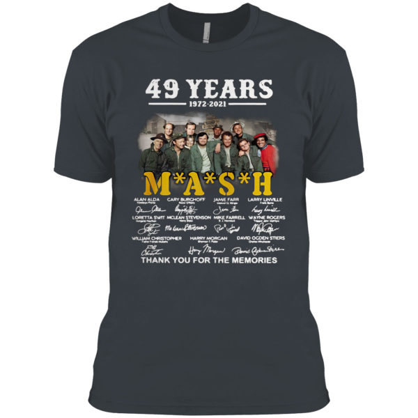 49 years 1972-2021 Mash thank you for the memories signatures shirt