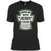 I asked God to make me a better man he sent me my Son St Patrick’s Day shirt