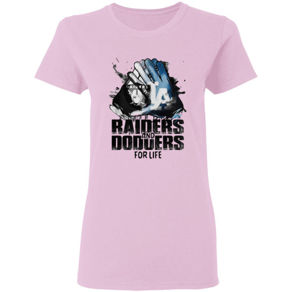 Oakland Raiders And Los Angeles Dodgers For Life Art Shirt